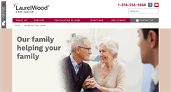 Desktop Screenshot of mylaurelwoodcarecenter.com